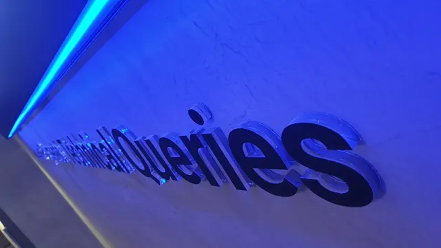 Illuminated Queries sign